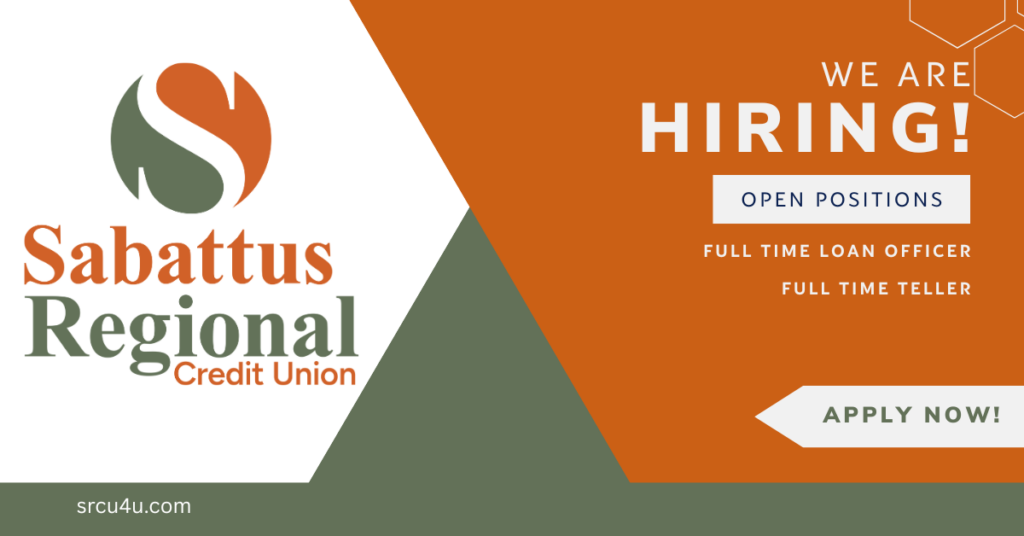 Image shows credit union logo and text reading that we're hiring full time teller and full time loan officer.